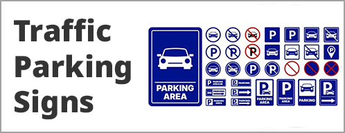 Traffic and Parking Signs